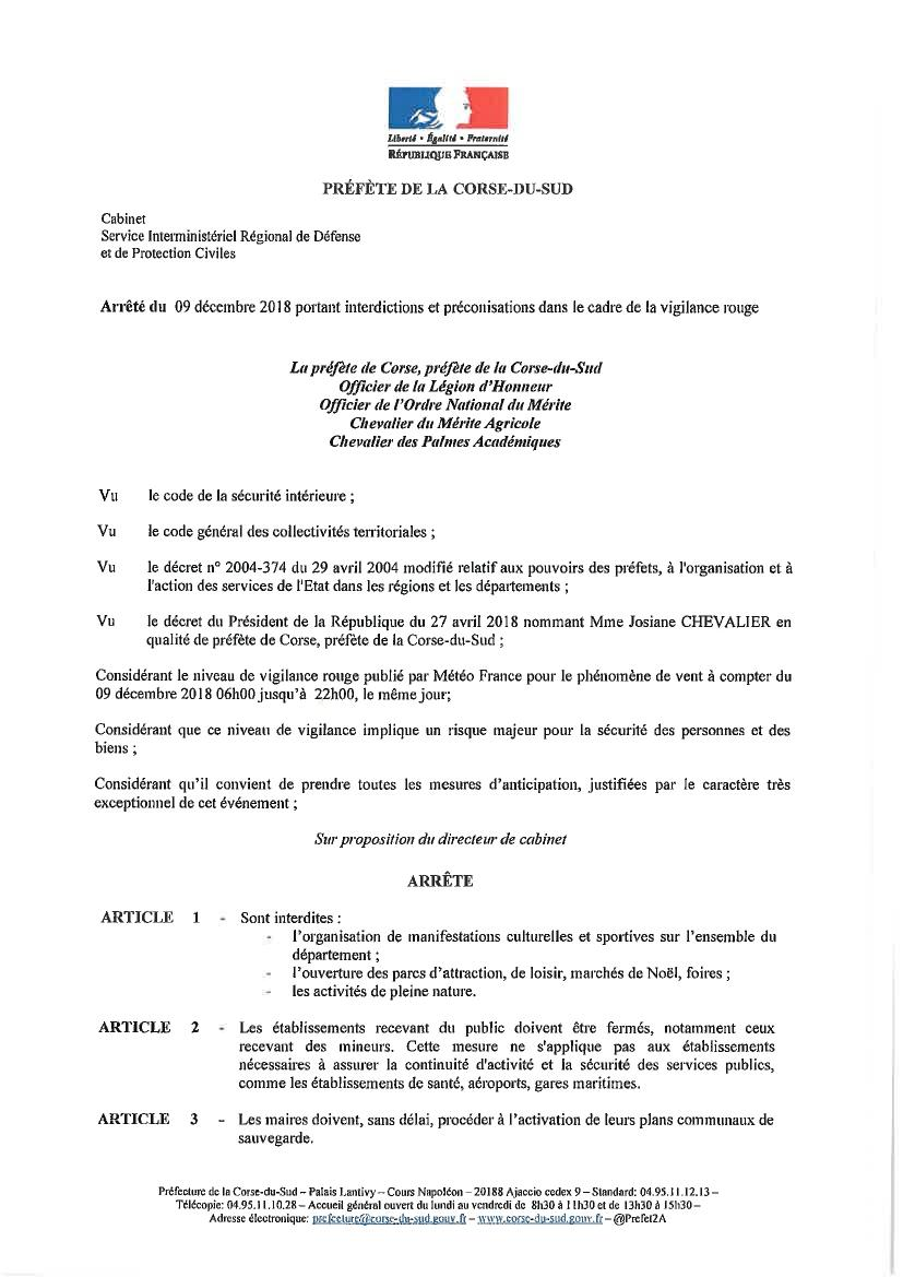 Arrêté de la préfecture du 09 décembre 2018 portant interdictions et préconisations dans le cadre de la vigilance rouge