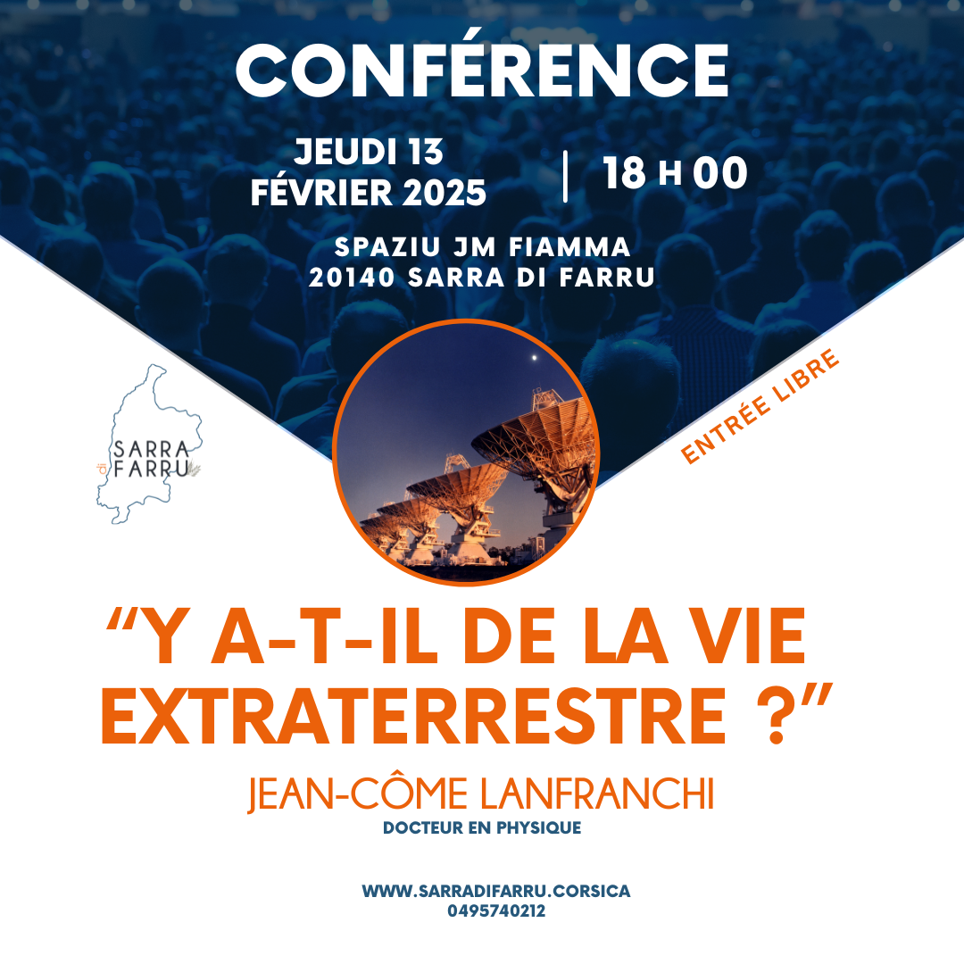 🗣 Conférence : "Y a-t-il de la vie extraterrestre ?" par Jean-Côme LANFRANCHI